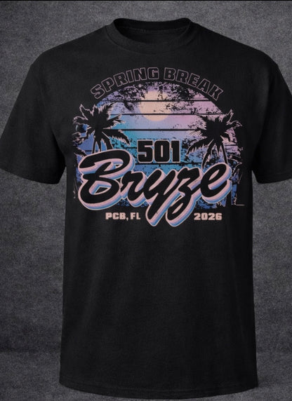 501Bryze LIMITED EDITION** 2026 Spring Break T-Shirt